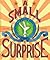A Small Surprise by Louise Yates