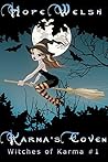 Karma's Coven (Rose Circle Coven, #1) (Karma's Witches, #3.5)