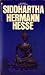 Siddhartha by Hermann Hesse