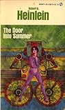 The Door into Summer by Robert A. Heinlein