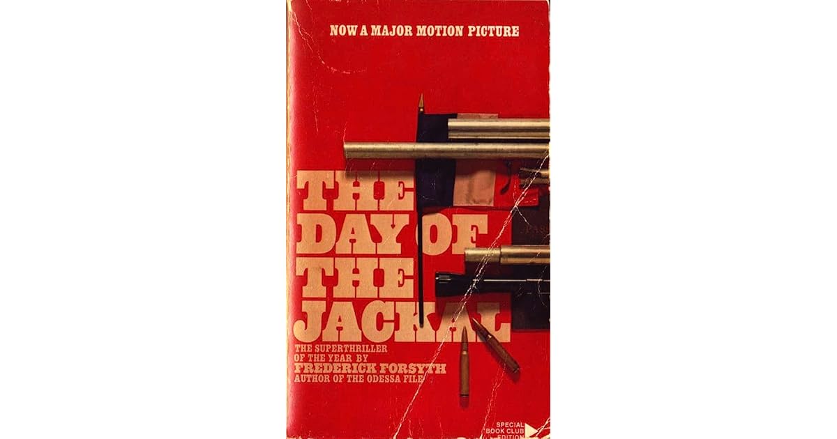 The Day of the Jackal by Frederick Forsyth