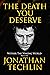 The Death You Deserve