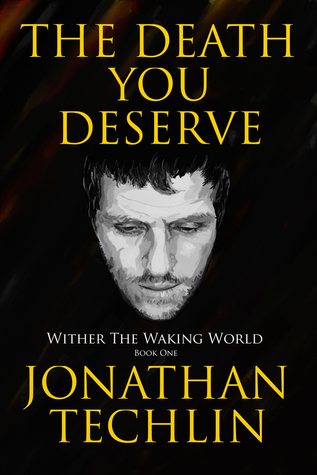 The Death You Deserve