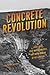 Concrete Revolution: Large Dams, Cold War Geopolitics, and the US Bureau of Reclamation