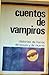 Cuentos de Vampiros