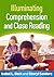 Illuminating Comprehension and Close Reading