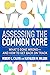 Assessing the Common Core: ...