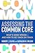 Assessing the Common Core by Robert C. Calfee