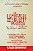 The Honorable Obscurity Handbook: Solidarity & Sound Advice for Writers and Artists (Samizdat Series)
