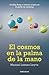 El cosmos en la palma de la mano (Spanish Edition)