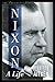 Nixon: A Life (The Presidents)