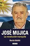 José Mujica (Spanish Edition)