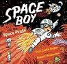 Space Boy and the Space Pirate by Dian Curtis Regan Space Boy and the Space Pirate by Dian Curtis Regan