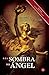 A la sombra del angel by Kathryn S. Blair