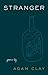 Stranger: Poems