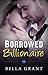 Borrowed Billionaire (The Complete Series)
