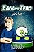 Books for Kids: Zack and Zebo - Book Two: Kids Fantasy Books, Kids Mystery Books, Kids Adventure Books, Kids Bedtime Stories, Kids Free Stories, Kids Series Books for Ages 4-8, 6-8, 9-12