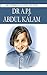 Dr A.P.J. Abdul Kalam by Renu Saran