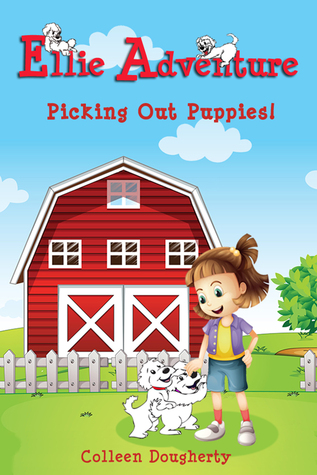 Ellie Adventure Picking Out Puppies (#1)