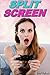 Split Screen - A Gender Swap Erotic Romance