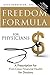 Freedom Formula For Physicians: A Prescription for First-Class Financial Health for Doctors