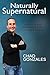 Naturally Supernatural: liv...