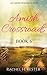 Amish Crossroads - Book 6 (Amish Crossroads #6)