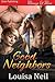 Good Neighbors (Siren Publishing Menage and More)