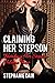 Claiming Her Stepson: Break...