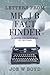 Letters From Mr. J B Fact Finder