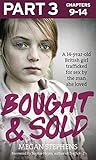 Book cover for Bought and Sold (Part 3 of 3)