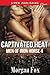 Captivated Heat (Men of Iro...