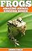 FROGS: Fun Facts and Amazin...
