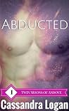 Abducted (The Twin Moons of Andove, #1) Book cover for Abducted (The Twin Moons of Andove, #1)