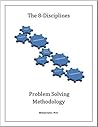 The 8-Disciplines Problem Solving Methodology