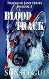 Blood Track