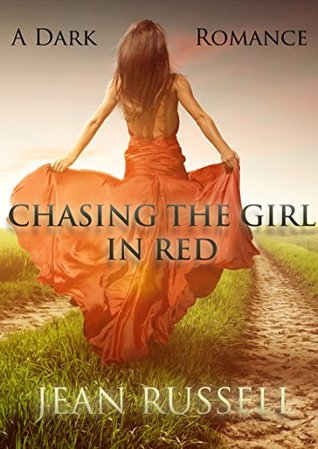 Chasing the Girl in Red (Kindle Edition)