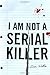 I Am Not a Serial Killer (J...