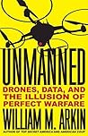 Unmanned: Drones,...