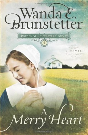 A Merry Heart (Brides of Lancaster County, #1)