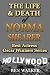 The Life & Death of Norma S...