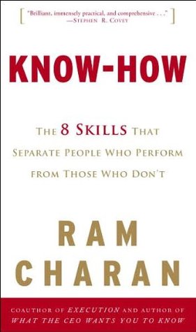 Know-How: The 8 Skills That Separate People Who Perform from Those Who Don't (Hardcover)