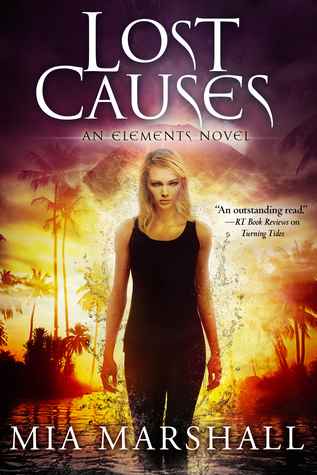 Lost Causes (Elements, #4)