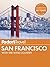 Fodor's San Francisco: with the Best of Napa & Sonoma (Full-color Travel Guide Book 28)