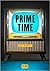 Prime Time (French Edition)