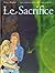 Le Sacrifice (Les Chronique...
