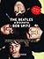 The Beatles: A Biografia