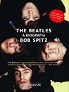 The Beatles: A Bi...