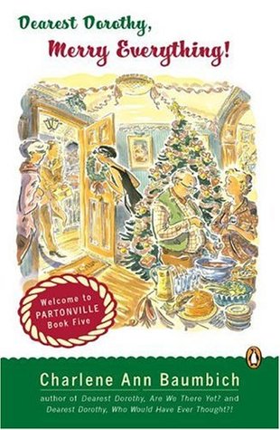 Dearest Dorothy, Merry Everything! (Dearest Dorothy, #5)