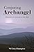 Conjuring Archangel: Chroni...